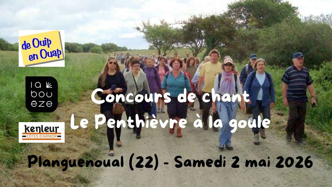 Concours de chant : Le Penthièvre à la goule ! Samedi 2 mai 2026